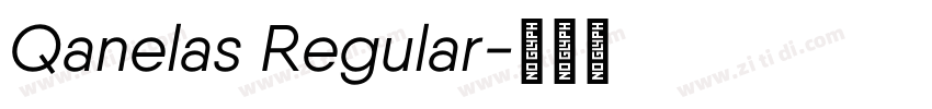 Qanelas Regular字体转换